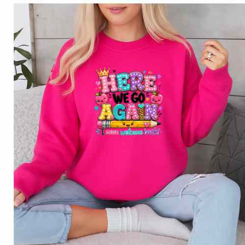 Here we go Again Gildan 5.3 oz. T-Shirt New Arrival